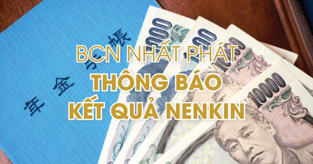 BCN Nhất Phát thông báo kết quả xét duyệt Nenkin